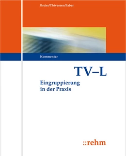 Abbildung von Breier / Faber | TV-L Entgeltordnung - ohne Aktualisierungsservice | 1. Auflage | 2024 | beck-shop.de