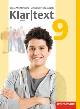 Abbildung von Klartext 9. Schulbuch. Differenzierende Ausgabe. Baden-Württemberg | 1. Auflage | 2018 | beck-shop.de