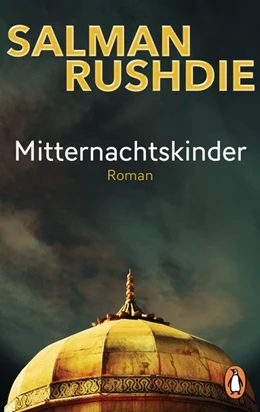 Abbildung von Rushdie | Mitternachtskinder | 1. Auflage | 2018 | beck-shop.de