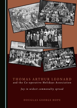 Abbildung von Hope | Thomas Arthur Leonard and the Co-operative Holidays Association | 2. Auflage | 2018 | beck-shop.de