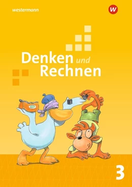 Abbildung von Denken und Rechnen 3. Schulbuch. Grundschulen in den östlichen Bundesländern | 1. Auflage | 2018 | beck-shop.de