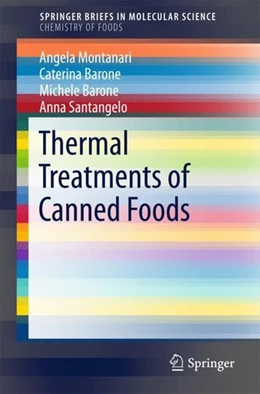 Abbildung von Montanari / Barone | Thermal Treatments of Canned Foods | 1. Auflage | 2018 | beck-shop.de