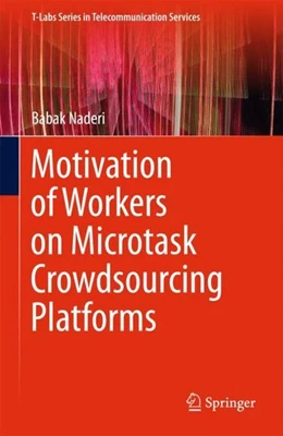 Abbildung von Naderi | Motivation of Workers on Microtask Crowdsourcing Platforms | 1. Auflage | 2018 | beck-shop.de