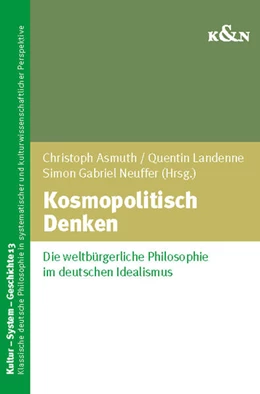 Abbildung von Asmuth / Landenne | Kosmopolitisch Denken | 1. Auflage | 2021 | beck-shop.de
