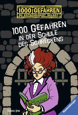 Abbildung von Lenk / Ravensburger Verlag GmbH | 1000 Gefahren - 1000 Gefahren in der Schule des Schreckens | 1. Auflage | 2018 | beck-shop.de