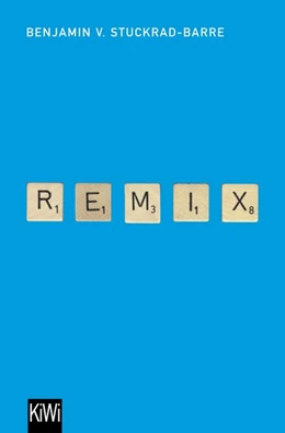 Abbildung von Stuckrad-Barre | Remix | 1. Auflage | 2018 | beck-shop.de