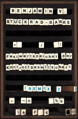 Abbildung von Stuckrad-Barre | Festwertspeicher der Kontrollgesellschaft | 1. Auflage | 2018 | beck-shop.de