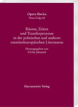 Abbildung von Jekutsch | Räume, Zeiten und Transferprozesse in der polnischen und anderen ostmitteleuropäischen Literaturen | 1. Auflage | 2018 | beck-shop.de