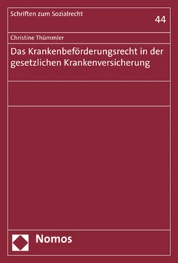 Abbildung von Thümmler | Das Krankenbeförderungsrecht in der gesetzlichen Krankenversicherung | 1. Auflage | 2018 | 44 | beck-shop.de