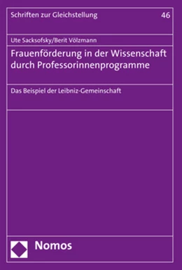 Abbildung von Sacksofsky / Völzmann | Frauenförderung in der Wissenschaft durch Professorinnenprogramme | 1. Auflage | 2018 | 46 | beck-shop.de