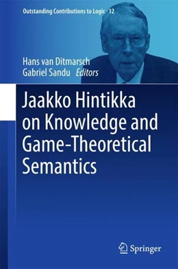 Abbildung von Ditmarsch / Sandu | Jaakko Hintikka on Knowledge and Game-Theoretical Semantics | 1. Auflage | 2018 | beck-shop.de