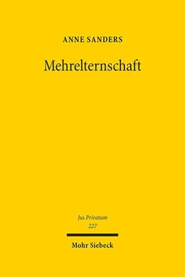 Abbildung von Sanders | Mehrelternschaft | 1. Auflage | 2018 | beck-shop.de