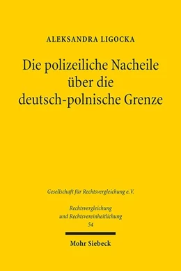 Abbildung von Ligocka | Die polizeiliche Nacheile über die deutsch-polnische Grenze | 1. Auflage | 2018 | beck-shop.de