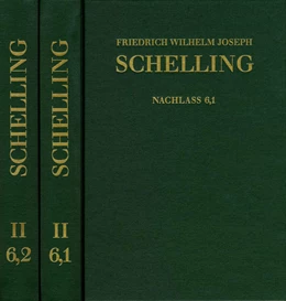Abbildung von Friedrich Wilhelm Joseph Schelling: Historisch-kritische Ausgabe / Reihe II: Nachlaß. Band 6,1-2: Philosophie der Kunst und weitere Schriften (1796–1805) | 1. Auflage | 2017 | beck-shop.de