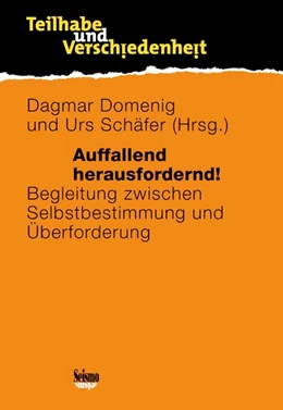 Abbildung von Domenig / Schäfer | Auffallend herausfordernd! | 1. Auflage | 2018 | beck-shop.de