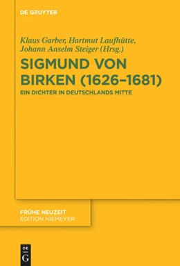 Abbildung von Garber / Steiger | Sigmund von Birken (1626-1681) | 1. Auflage | 2019 | beck-shop.de