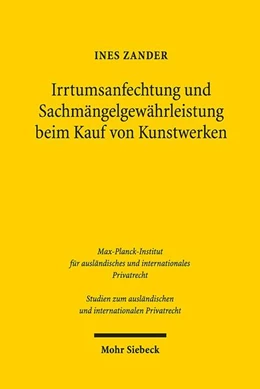 Abbildung von Zander | Irrtumsanfechtung und Sachmängelgewährleistung beim Kauf von Kunstwerken | 1. Auflage | 2019 | beck-shop.de