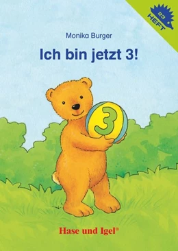 Abbildung von Burger | Ich bin jetzt 3! | 4. Auflage | 2017 | beck-shop.de