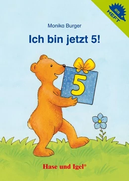 Abbildung von Burger | Ich bin jetzt 5! | 1. Auflage | 2017 | beck-shop.de