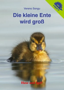 Abbildung von Sangu | Die kleine Ente wird groß | 1. Auflage | 2017 | beck-shop.de