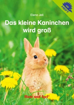 Abbildung von Jell | Das kleine Kaninchen wird groß | 1. Auflage | 2016 | beck-shop.de