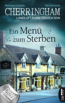 Abbildung von Costello / Richards | Cherringham - Ein Menü zum Sterben | 1. Auflage | 2018 | beck-shop.de