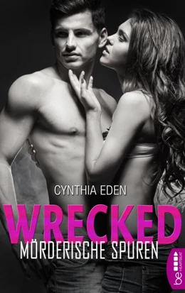 Abbildung von Eden | Wrecked - Mörderische Spuren | 1. Auflage | 2018 | beck-shop.de