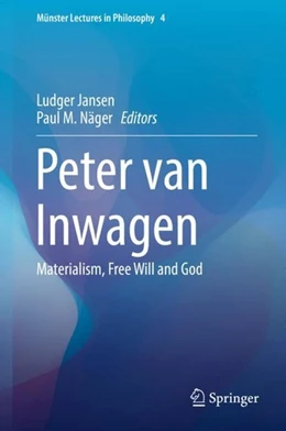 Abbildung von Jansen / Näger | Peter van Inwagen | 1. Auflage | 2018 | beck-shop.de