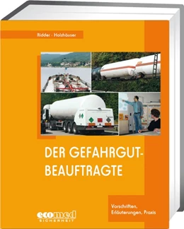 Abbildung von Ridder / Holzhäuser | Der Gefahrgutbeauftragte | 1. Auflage | 2024 | beck-shop.de