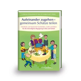 Abbildung von Aderras / Brauckhoff | Aufeinander zugehen - gemeinsam Schätze teilen | 1. Auflage | 2018 | beck-shop.de