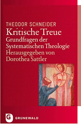 Abbildung von Schneider / Sattler | Kritische Treue | 1. Auflage | 2018 | beck-shop.de