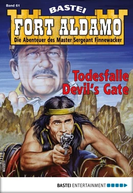 Abbildung von Roberts | Fort Aldamo 61 - Western | 1. Auflage | 2018 | beck-shop.de