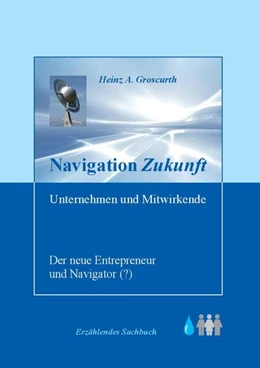 Abbildung von Groscurth | Navigation Zukunft | 1. Auflage | 2018 | beck-shop.de