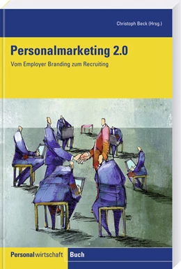 Abbildung von Beck | Personalmarketing 2.0 | 1. Auflage | 2008 | beck-shop.de