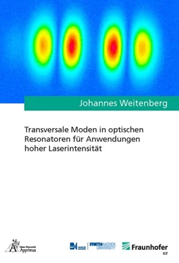 Abbildung von Weitenberg | Transversale Moden in optischen Resonatoren für Anwendungen hoher Laserintensität | 1. Auflage | 2018 | beck-shop.de