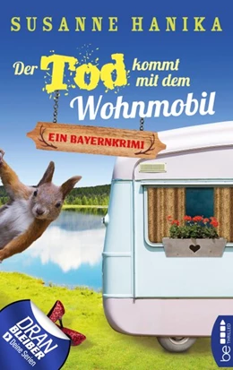 Abbildung von Hanika | Der Tod kommt mit dem Wohnmobil | 1. Auflage | 2018 | beck-shop.de