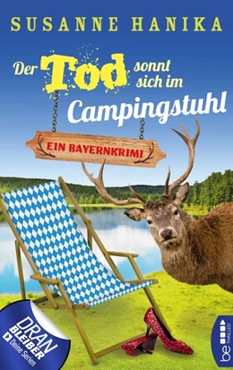 Abbildung von Hanika | Der Tod sonnt sich im Campingstuhl | 1. Auflage | 2018 | beck-shop.de