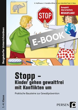 Abbildung von Hoffmann / Kordelle-Elfner | Stopp - Kinder gehen gewaltfrei mit Konflikten um | 1. Auflage | 2025 | beck-shop.de