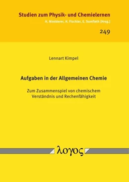 Abbildung von Kimpel | Aufgaben in der Allgemeinen Chemie | 1. Auflage | 2018 | 249 | beck-shop.de