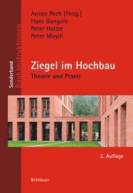 Abbildung von Gangoly / Pech | Ziegel im Hochbau | 2. Auflage | 2018 | beck-shop.de