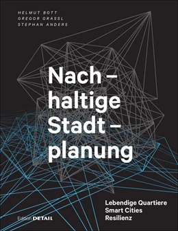 Abbildung von Bott / Grassl | Nachhaltige Stadtplanung | 2. Auflage | 2018 | beck-shop.de