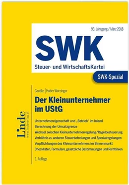Abbildung von Gaedke / Huber-Wurzinger | SWK-Spezial Der Kleinunternehmer im UStG | 2. Auflage | 2018 | beck-shop.de