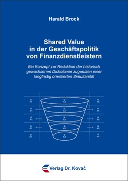 Abbildung von Brock | Shared Value in der Geschäftspolitik von Finanzdienstleistern | 1. Auflage | 2018 | 203 | beck-shop.de