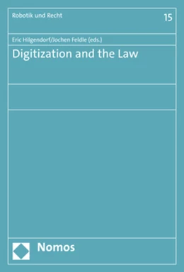 Abbildung von Hilgendorf / Feldle | Digitization and the Law | 1. Auflage | 2018 | beck-shop.de