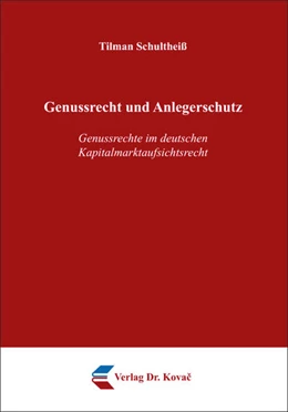 Abbildung von Schultheiß | Genussrecht und Anlegerschutz | 1. Auflage | 2018 | 17 | beck-shop.de