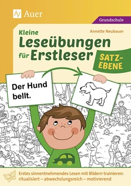 Abbildung von Neubauer | Kleine Leseübungen für Erstleser - Satzebene | 1. Auflage | 2018 | beck-shop.de