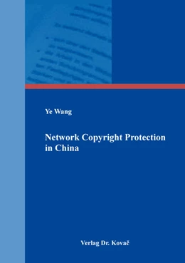 Abbildung von Wang | Network Copyright Protection in China | 1. Auflage | 2018 | 145 | beck-shop.de