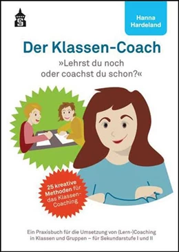 Abbildung von Hardeland | Der Klassen-Coach | 2. Auflage | 2018 | beck-shop.de