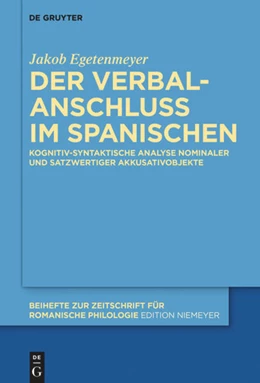 Abbildung von Egetenmeyer | Der Verbalanschluss im Spanischen | 1. Auflage | 2019 | 430 | beck-shop.de