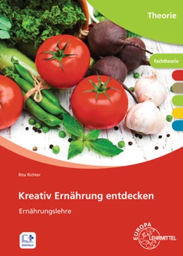 Abbildung von Richter | Kreativ Ernährung entdecken | 4. Auflage | 2018 | beck-shop.de